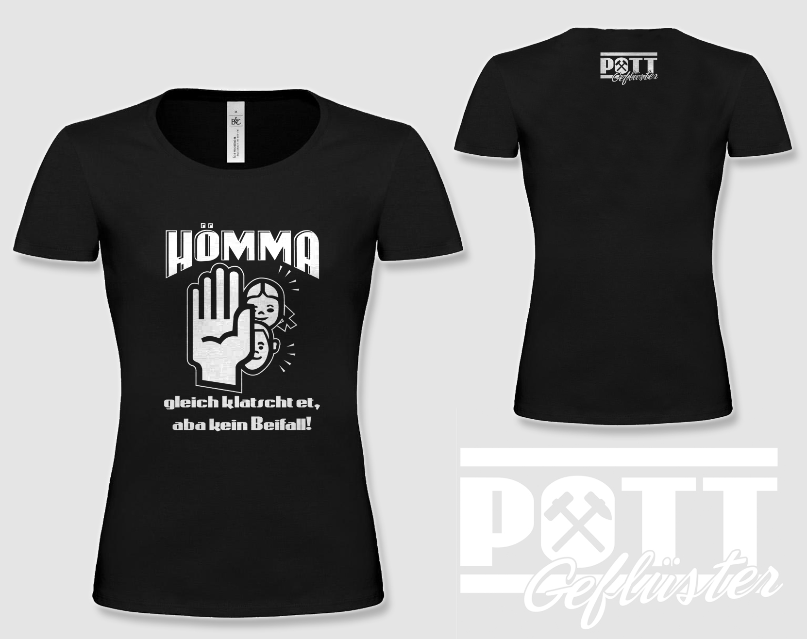 Hömma gleich klatscht et Girlie-Shirt